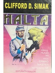 Clifford D. Simak - Halta (Editia: 1995) foto