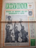 Fotbal 25 iunie 1969-steaua bucuresti a casticat cupa romaniei