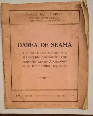 Banca Dealul Spirei &amp;ndash; Dare de seamă 1926 &amp;ndash; București, document bancar interbelic foto