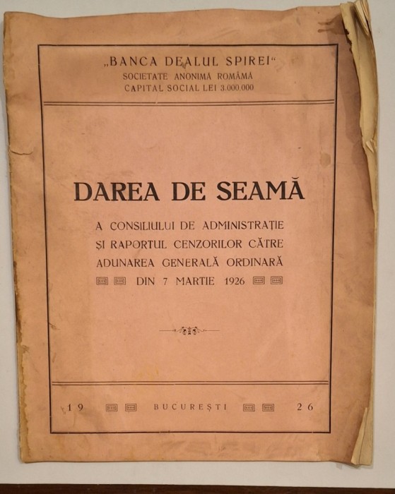 Banca Dealul Spirei &ndash; Dare de seamă 1926 &ndash; București, document bancar interbelic