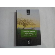 Scene istorice / Pseudo-kinegetikos (seria Mari scriitori romani) - AL. ODOBESCU