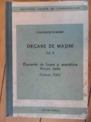 Organe De Masini Vol.2 Elemente De Fixare Si Asamblare Arcuri - Necunoscut ,536210 foto