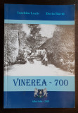 VINEREA. Monografie: 700 de ani de la prima atestare documentară - Ioachim Lazăr