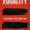 Equality: The History of an Elusive Idea