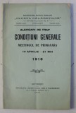 ALERGARI DE TRAP - CONDITIUNI GENERALE - MEETINGUL DE PRIMAVARA 10 APRILIE - 21 MAI , 1916