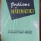 Probleme de matematici / I. Sager, M. Ghermanescu, Tr. Angelescu