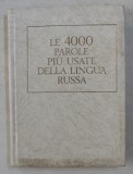LE 4000 PAROLE PIU USATE DELLA LINGUA RUSSA , VOCABOLARIO ELEMENTARE PER STRANIERI , a cura di N.M. SHANSKI , 1978