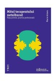 Mitul terapeutului netulburat - Trei