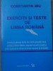 Exercitii si Teste Limba Romana - Constantin Miu, Editura Moldova 1996, 194 pagini