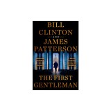 The First Gentleman: A Thriller