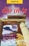 Dio in te. La divinita dimenticata - 1999 - Ramtha (XE14)