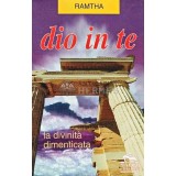 Dio in te. La divinita dimenticata - 1999 - Ramtha (XE14)