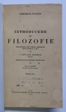 INTRODUCERE IN FILOZOFIE de FRIEDERICH PAULSEN, 1941 *PREZINTA SUBLINIERI SI MICI PETE PE O FILA