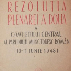 REZOLUTIA PLENAREI A DOUA A COMITETULUI CENTRAL AL PARTIDULUI MUNCITORESC ROMAN ( 10 IUNIE 1948 )