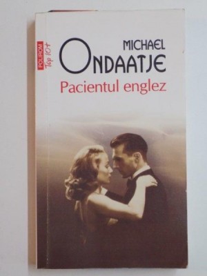 PACIENTUL ENGLEZ de MICHAEL ONDAATJE , 2013 foto