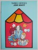 Carte Jose Marti Three Heroes, Carti in Engleza, Stare Foarte Buna