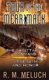 R. M. Meluch - The Saggitarius Command / Strength and Honour