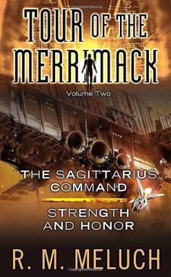 R. M. Meluch - The Saggitarius Command / Strength and Honour foto