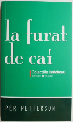 La furat de cai &amp;ndash; Per Petterson foto