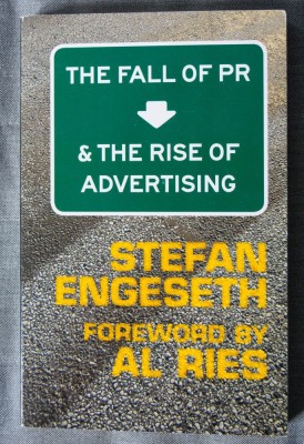 Stefan Engeseth - The Fall of PR &amp;amp; The Rise of Advertising (pref. Al Ries) foto