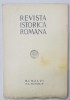 REVISTA ISTORICA ROMANA , VOLUMUL XVI, FASC. IV , 1946
