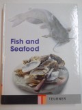 FISH AND SEAFOOD