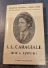 I.L. Caragiale - Două Loturi, Ediție Îngrijită Fănuș Băileșteanu, Autograf, Scrisul Românesc 1994