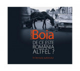 De ce este Rom&acirc;nia altfel? - Lucian Boia - Humanitas Multimedia