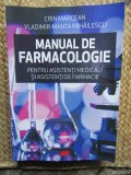 Manual de farmacologie pentru asistenti medicali si asistenti de farmacie - Crin Marcean, Vladimir-Manta Mihailescu