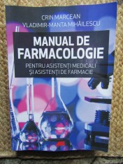 Manual de farmacologie pentru asistenti medicali si asistenti de farmacie - Crin Marcean, Vladimir-Manta Mihailescu