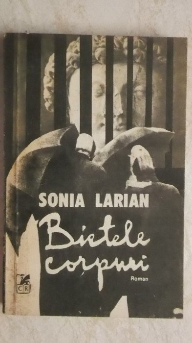 Sonia Larian - Bietele corpuri