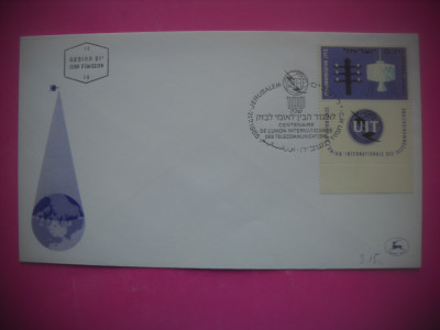 HOPCT PLIC S FDC 1915 CENTENAR UPU-UIT CENENAR TELECOMUNICATII 1965 ISRAEL foto