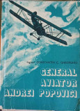 GENERAL AVIATOR ANDREI POPOVICI-CONSTANTIN C. GHEORGHIU