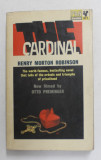 THE CARDINAL by HENRY MORTON ROBINSON , 1964