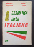GRAMATICA LIMBII ITALIENE- Haritina Gherman, Rodica Sarbu