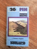 Muntii Suhard cu harta - Nr. 26, Colectia Muntii Nostri / C Ge0 P