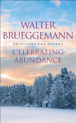 Celebrating Abundance: Devotions for Advent foto