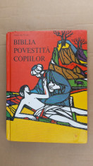 BIBLIA POVESTITA COPIILOR - ANNE DE VRIES foto