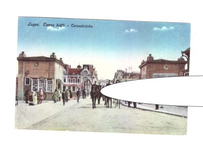 CP Lugoj - Podul peste Timis, pana in 1918, necirculata, animata, cu militari, stare buna foto