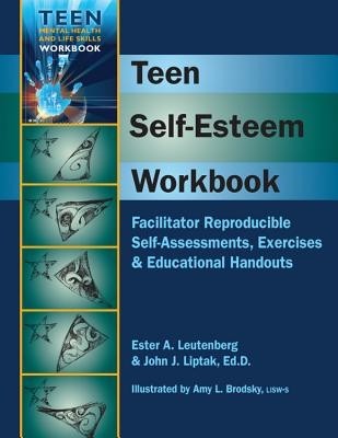 Teen Self-Esteem Workbook: Facilitator Reproducible Self-Assessments, Exercises &amp;amp; Educational Handouts foto