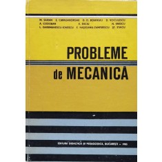 Probleme De Mecanica - M. Sarin , F557