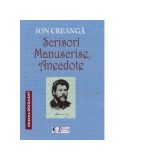 Scrisori, Manuscrise, Anecdote (Ion Creanga)