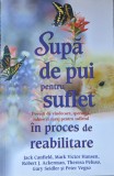 Supa de Pui pentru Suflet - Jack Canfield, Adevar Divin, Romana, 2013, Paranormal, Carte Hobby