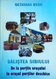 Cumpara ieftin Octavian Rusu - Salistea Sibiului. De la portile orasului la orasul portilor