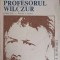 PROFESORUL WILCZUR-TADEUSZ DOLEGA MOSTOWICZ-223155