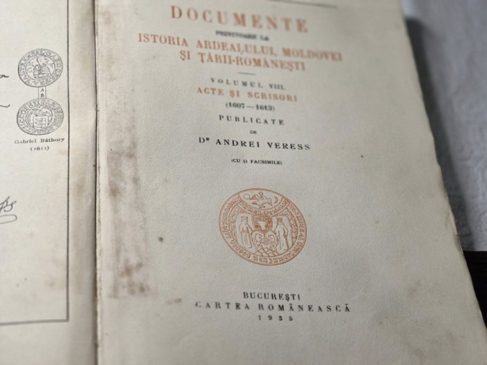 Dr. Andrei Veress - Documente istorice Ardeal, Moldova si Tara Romaneasca 1935