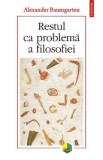 Restul ca problema a filosofiei - Alexander Baumgarten