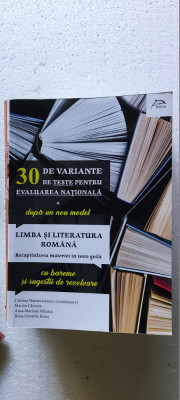 30 DE VARIANTE DE TESTE PENTRU EVALUAREA NATIONALA LIMBA ROMANA RIZEA foto