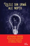 Zilele din urmă ale nopții - Paperback brosat - Graham Moore - Litera, 2019