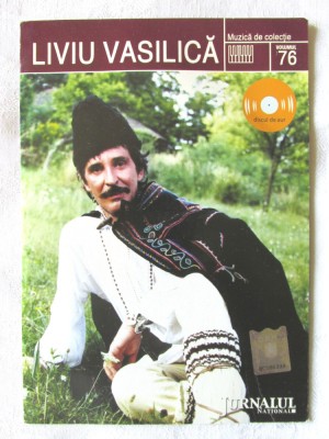 CD - Liviu Vasilica - Muzica de colectie Vol. 76. JURNALUL NATIONAL. CD nou, original, cu holograma foto